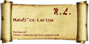 Mahács Larina névjegykártya
